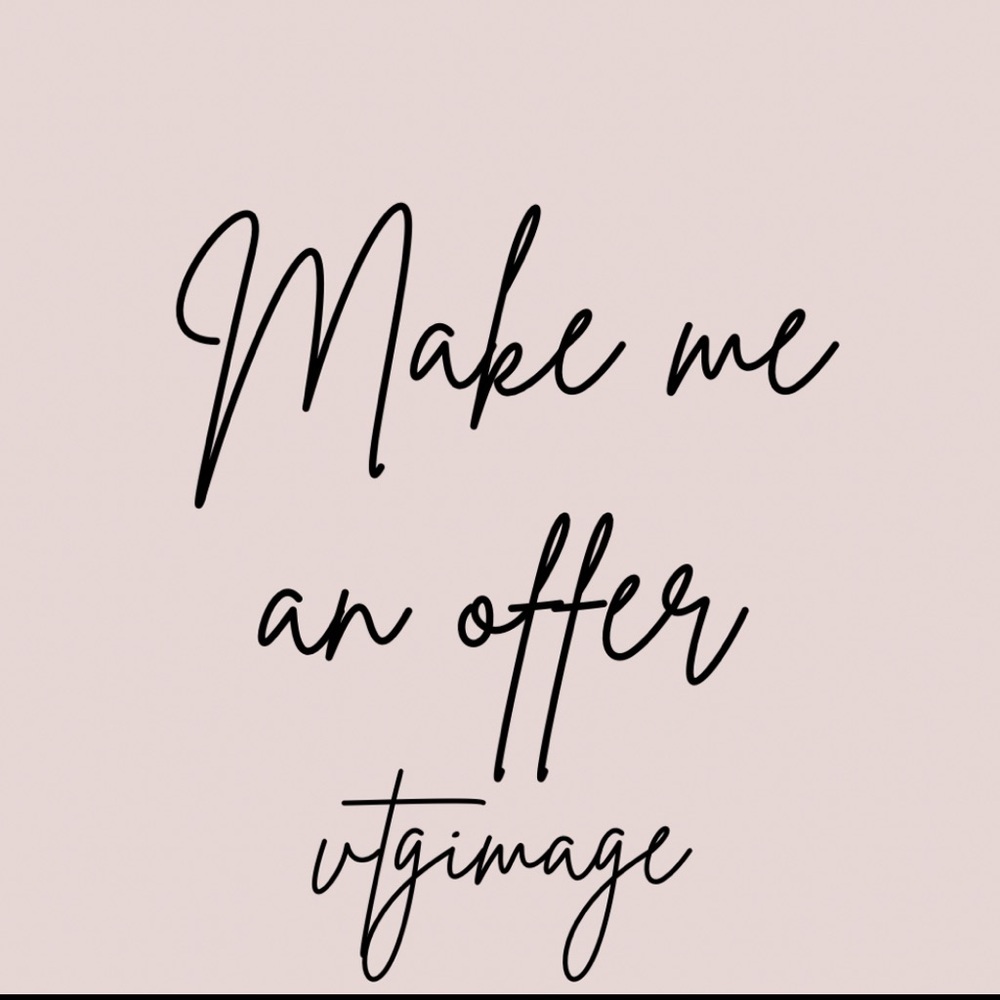 SERIOUS OFFERS WELCOME